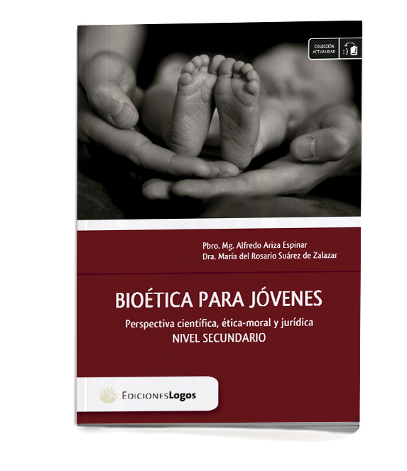 Bioética para jóvenes