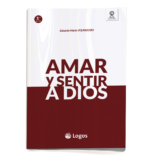 Amar y sentir a Dios- 3 ra Edicion