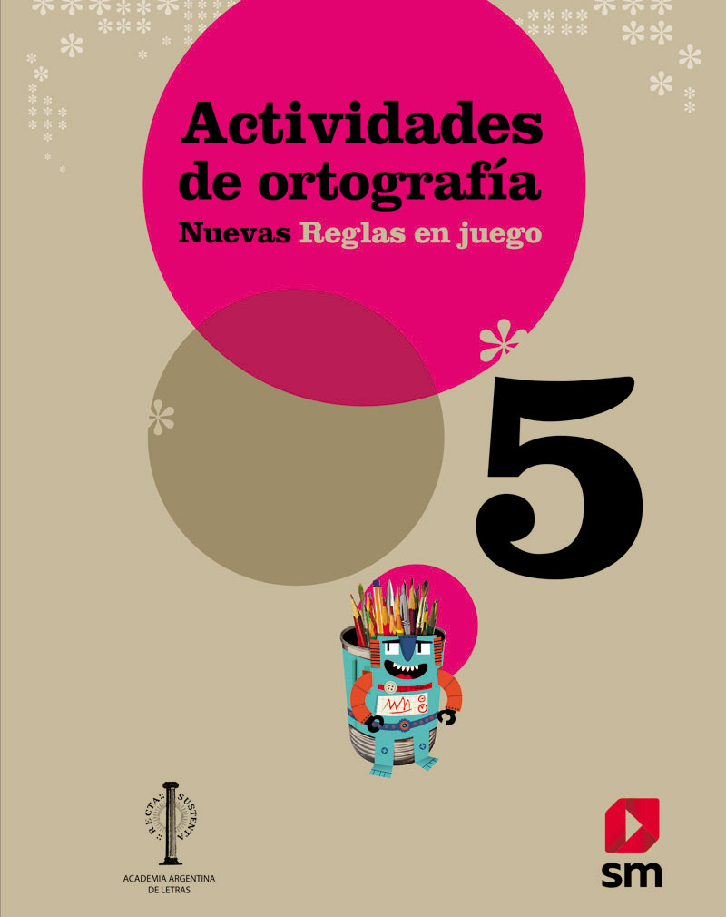 Actividades de ortografía - Nuevas Reglas en Juego 5