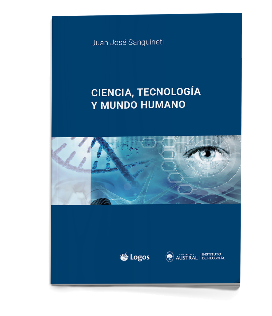 Ciencia, tecnología y mundo humano