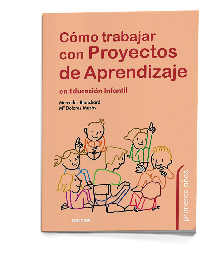 Como trabajar con Proyectos de Aprendizaje en Educación Infantil