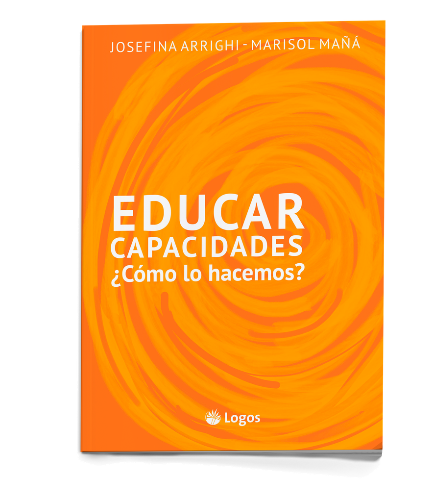 Educar Capacidades ¿Cómo lo hacemos?