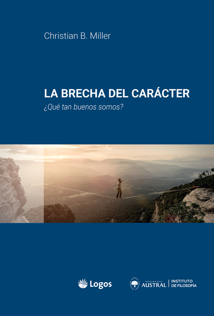 La brecha del carácter