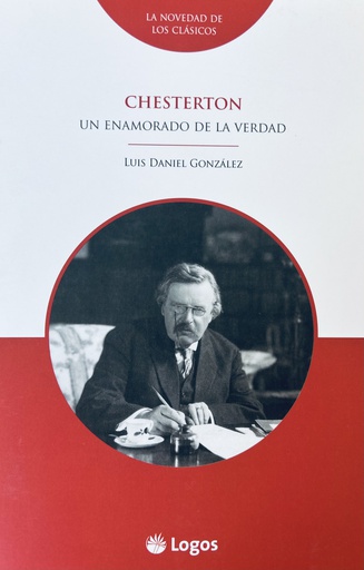 Chesterton: un enamorado de la verdad