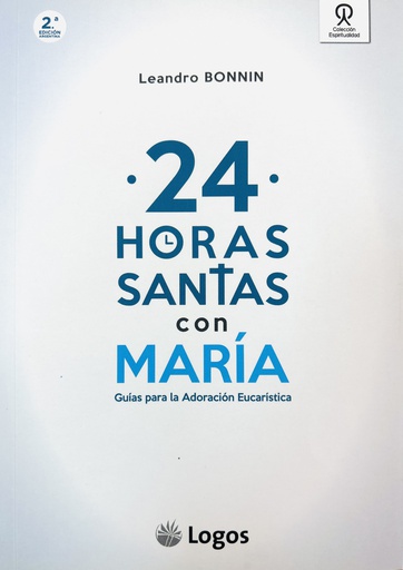 24 horas santas con María