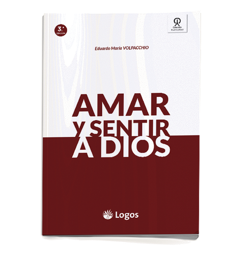 Amar y sentir a Dios- 3 ra Edicion