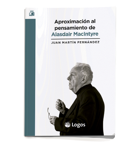 Aproximación al pensamiento de Alasdair MacIntyre