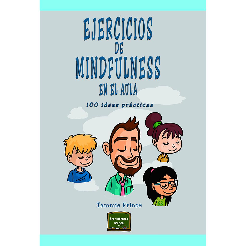 Ejercicios De Mindfulness En El Aula | EDICIONES LOGOS