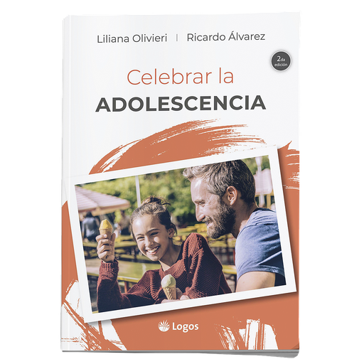 Celebrar la adolescencia 2da edicion