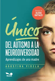 Único. Del autismo a la neurodiversidad