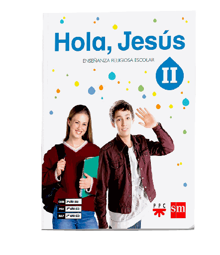 Hola, Jesús II Secundaria