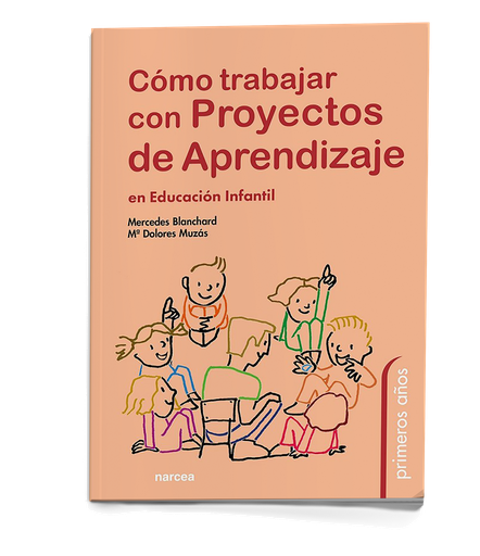 Como trabajar con Proyectos de Aprendizaje en Educación Infantil