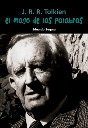 El Mago de las palabras: Tolkien  