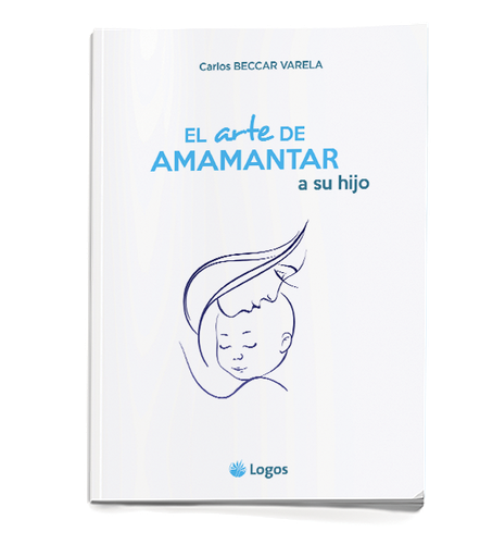 El Arte de amamantar a su hijo