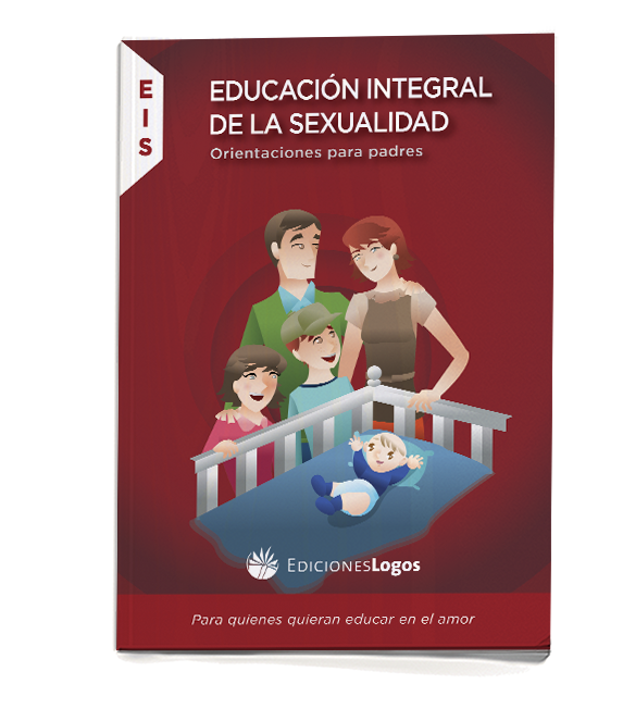 Eis Educacion Integral De La Sexualidad Nueva Edicion Ediciones Logos 4977