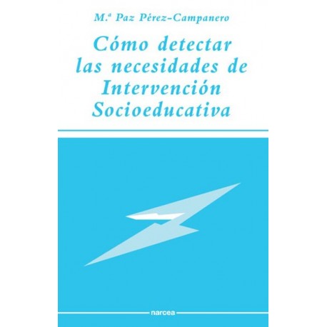 Como detectar las necesidades de intervención socioeducativa